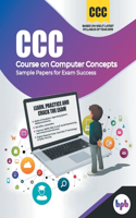 Ccc (Course on Computer Concepts)- Sample Papers for Exam Success