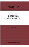 Dominion and Wealth