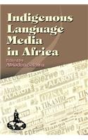 Indigenous Language Media in Africa