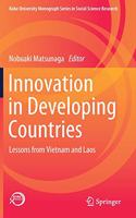 Innovation in Developing Countries: Lessons from Vietnam and Laos