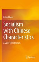 Socialism with Chinese Characteristics