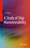 Study of Ship Manoeuvrability