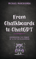 From Chalkboards to ChatGPT