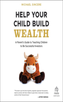 Help Your Child Build Wealth