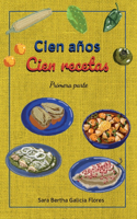 Cien años Cien recetas