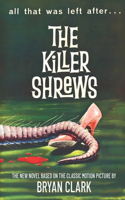 Killer Shrews