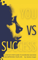 You vs Success