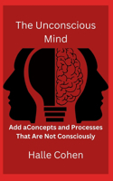 Unconscious Mind