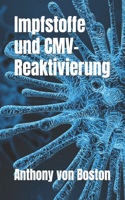 Impfstoffe und CMV-Reaktivierung
