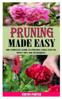 Pruning Made Easy