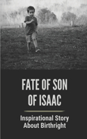 Fate Of Son Of Isaac