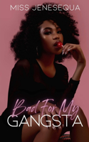 Bad For My Gangsta: Khadarious & Zoerina's Hood Love