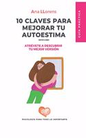 10 Claves para mejorar tu autoestima