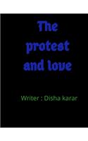 The protest and love