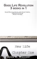 Good Life Revolution 3 Books in 1