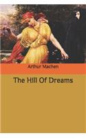 The Hill Of Dreams