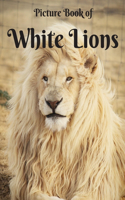 Picture Book of White Lions