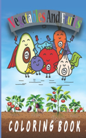 vegetables and fruits coloring book: coloring book for kids and toddler - Learning vegetables and fruits