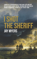 I Shot the Sheriff