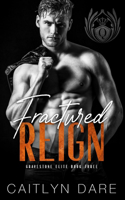 Fractured Reign