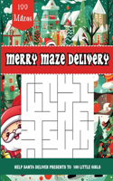 Merry Maze Delivery