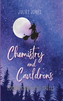 Chemistry and Cauldrons