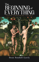 Beginning of Everything