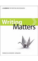Writing Matters, Tabbed (Comb-Bound) with Connect Composition (Sealworks) Plus: A Handbook for Writing and Research