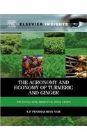 The Agronomy and Economy of Turmeric and Ginger
