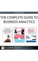 The Complete Guide to Business Analytics (Collection)