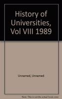 History of Universities: Volume VIII: 1989