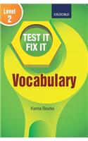 Test It Fix It : Vocabulary Level 2