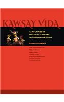 Kawsay Vida: A Multimedia Quechua Course for Beginners and Beyond(Recovering Languages and Literacies of the Americas)