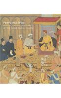 Pearls on a String: Artists, Patrons, and Poets at the Great Islamic Courts(Pearls on a String)