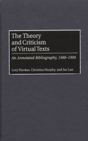 Theory and Criticism of Virtual Texts