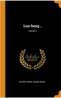 Lun-heng ..; Volume 2