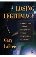 Losing Legitimacy