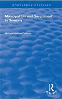 Municipal Life and Government in Germany