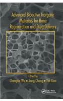 Advanced Bioactive Inorganic Materials for Bone Regeneration and Drug Delivery