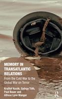 Memory in Transatlantic Relations