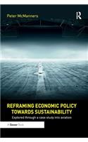 Reframing Economic Policy towards Sustainability