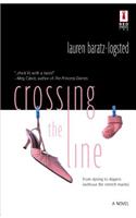 Crossing the Line: (Red Dress Ink Novels)