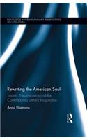 Rewriting the American Soul