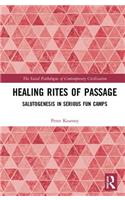 Healing Rites of Passage