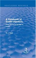 A Handbook of Greek Literature (Routledge Revivals)