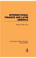 International Finance and Latin America