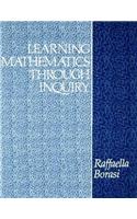 Learning Mathematics Through Inquiry