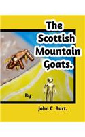 The Scottish Mountain Goats.