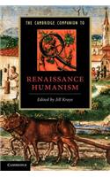 Cambridge Companion to Renaissance Humanism