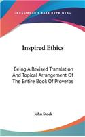 Inspired Ethics